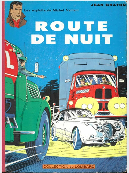 Michel Vaillant Route de nuit