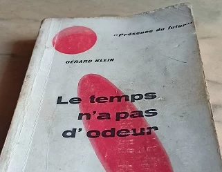 critique roman de science-fiction l'argent n'a pas d'odeur Gérard Klein