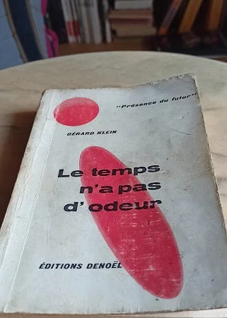 critique roman de science-fiction l'argent n'a pas d'odeur Gérard Klein