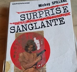 Surprise sanglante Mickey Spillane