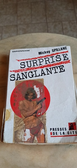 Surprise sanglante Mickey Spillane