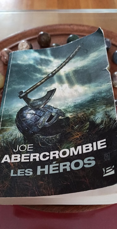 Les Héros Joe Abercrombie critique