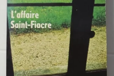 L'affaire Saint-Fiacre Simenon roman policier avis