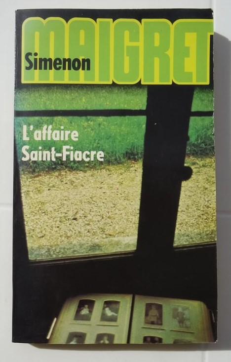 L'affaire saint-fiacre Simenon roman policier avis