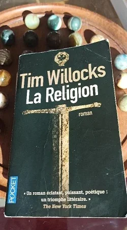 La Religion Tim Willocks avis