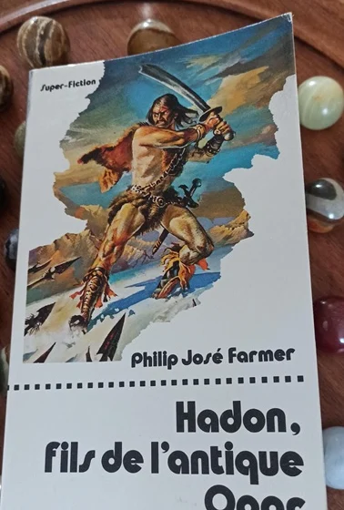 Hadon, fils de l’antique Opar, roman de Philip José Farmer avis