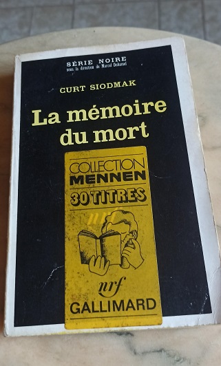 La mémoire du mort de Curt Siodmak avis