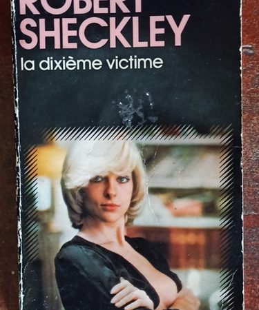 La dixième victime roman Robert avis