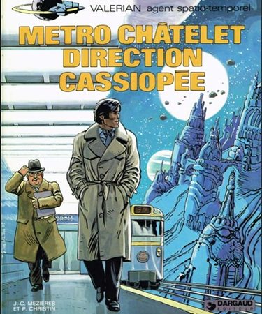 Métro Châtelet direction Cassiopée Brooklyn Station terminus Cosmos Pierre Christin Jean-Claude Mézières avis