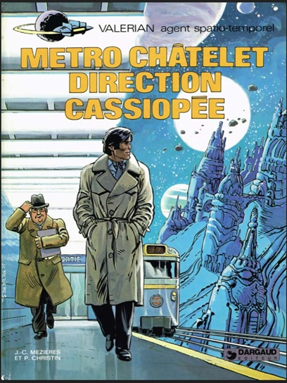 Métro Châtelet direction Cassiopée Brooklyn Station terminus Cosmos Pierre Christin Jean-Claude Mézières avis